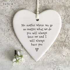 east-of-india-porcelain-hanging-heart-you-will-always-have-me|4213|Luck and Luck| 1