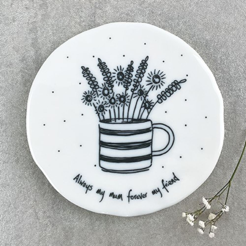 east-of-india-wobbly-round-porcelain-coaster-always-my-mum|193|Luck and Luck| 1