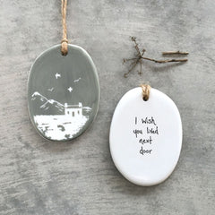 east-of-india-porcelain-oval-hanger-i-wish-you-lived-next-door|6988|Luck and Luck| 1