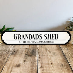 personalised-shed-road-sign-grandad-s-shed-little-helpers-welcome|LLUVSHEDROADSIGN|Luck and Luck| 1
