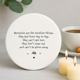 Porcelain Round Coaster 'Memories are..' | Drinks Mat Keepsake Customisable Gift