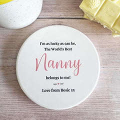 Personalised Porcelain Coaster The World's Best Nanny Belongs to Me