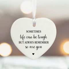 Personalised Porcelain Heart Sometimes Life Can Be Tough | Friendship Keepsake Gift Engraved