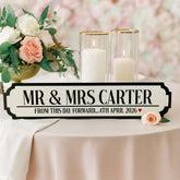 Personalised Wedding Road Sign 'From This Day Forward' Mr & Mrs