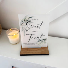 Botanical Personalised Sweet Bar Sign - Love is Sweet - Wedding Sign Opaque Acrylic A5