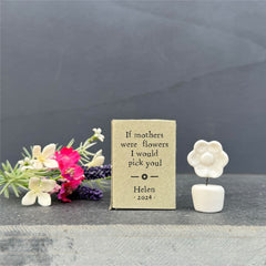 porcelain-flower-with-personalised-matchbox-if-mothers-were-flowers|LLUV5656|Luck and Luck| 1