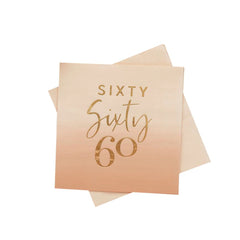 gold-foil-sixty-60th-birthday-peach-ombre-napkins-x-16|HBMB114|Luck and Luck|2