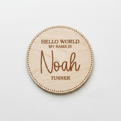 Personalised Welcome to The World Baby Announcement Disc Gift (Size 10 cm)