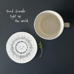 Good Friends Light Up the World White Porcelain Coaster Meaningful Gift for Modern Home