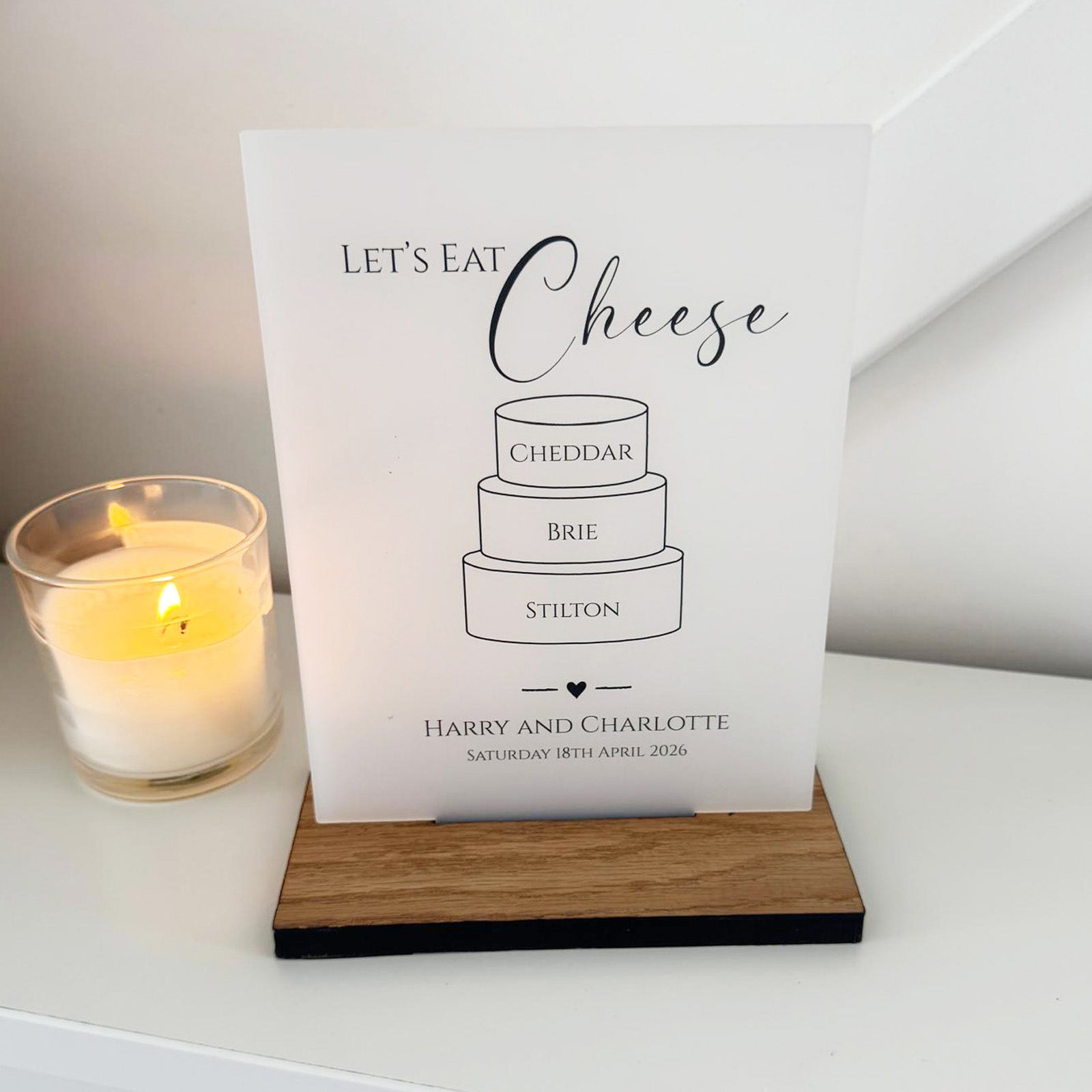 Classic Personalised Cheese Sign Wedding Party Event - Opaque Acrylic