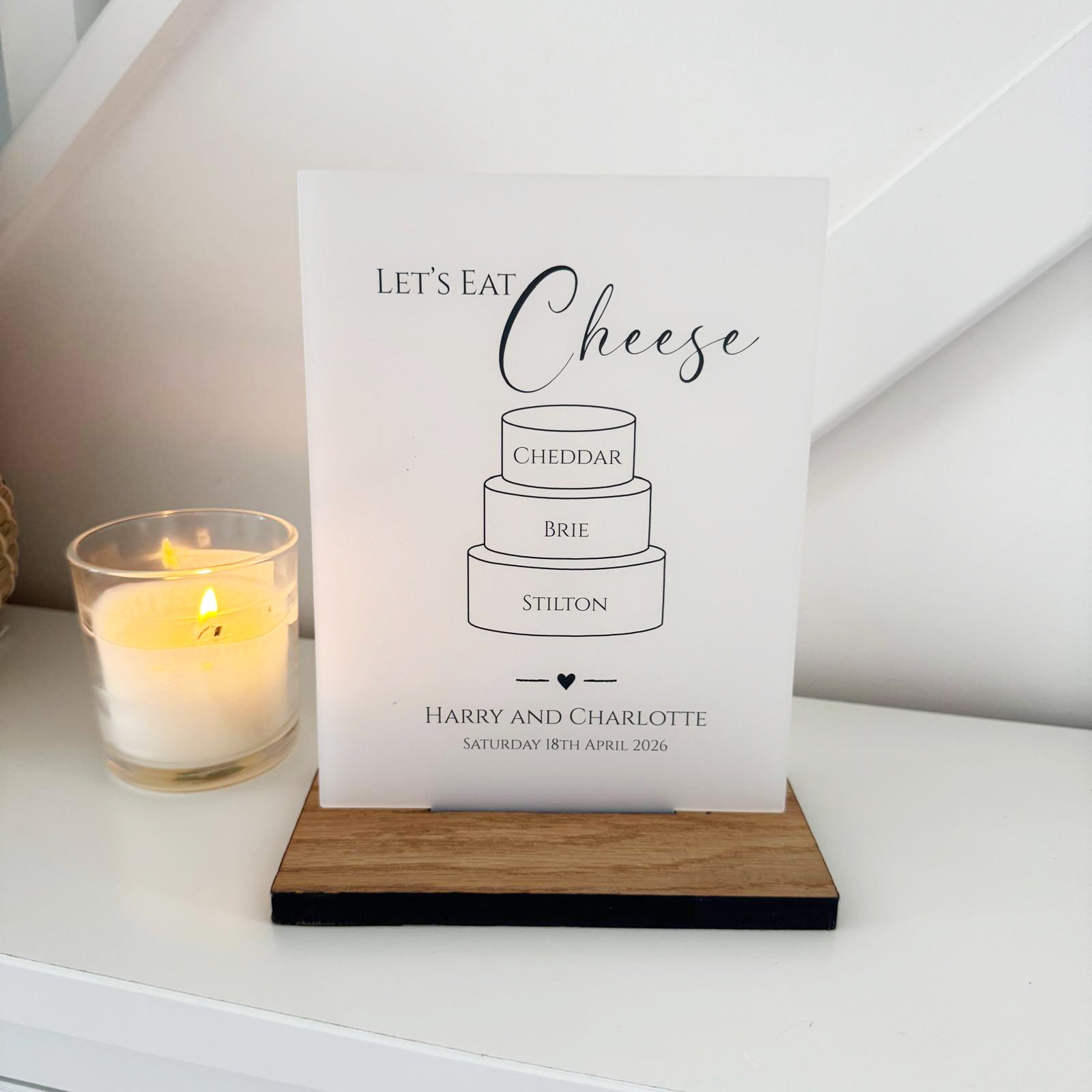 Classic Personalised Cheese Sign Wedding Party Event - Opaque Acrylic