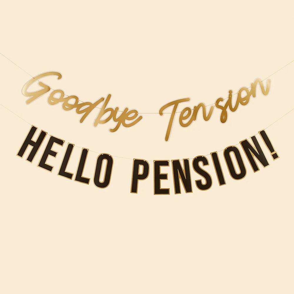 goodbye-tension-hello-pension-banner-x2-2m-retirement-party|HBHR101|Luck and Luck| 1