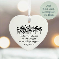 personalised-hanging-porcelain-heart-take-every-chance-in-life-gift|LLUV6204|Luck and Luck| 1