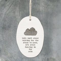 east-of-india-porcelain-hanging-keepsake-gift-life-isnt-about-waiting|6315|Luck and Luck| 1