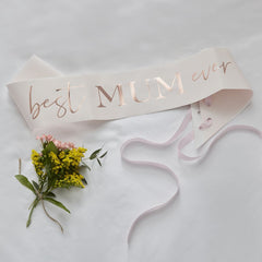 rose-gold-foiled-best-mum-ever-sash|MUM-108|Luck and Luck| 1