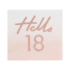 hello-18th-birthday-paper-party-napkins-rose-gold-x-16|MIX133|Luck and Luck|2