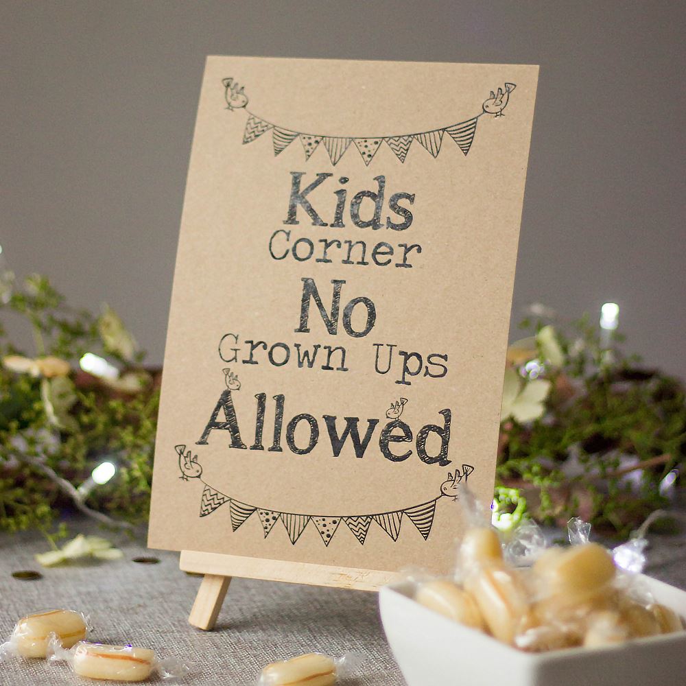 wedding-sign-kraft-brown-kids-corner-no-grown-ups-allowed-sign-and-easel|LLSTKMAMKC|Luck and Luck| 1