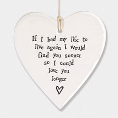 east-of-india-porcelain-heart-if-i-had-my-life-to-live-again-keepsake-gift|4202|Luck and Luck|2